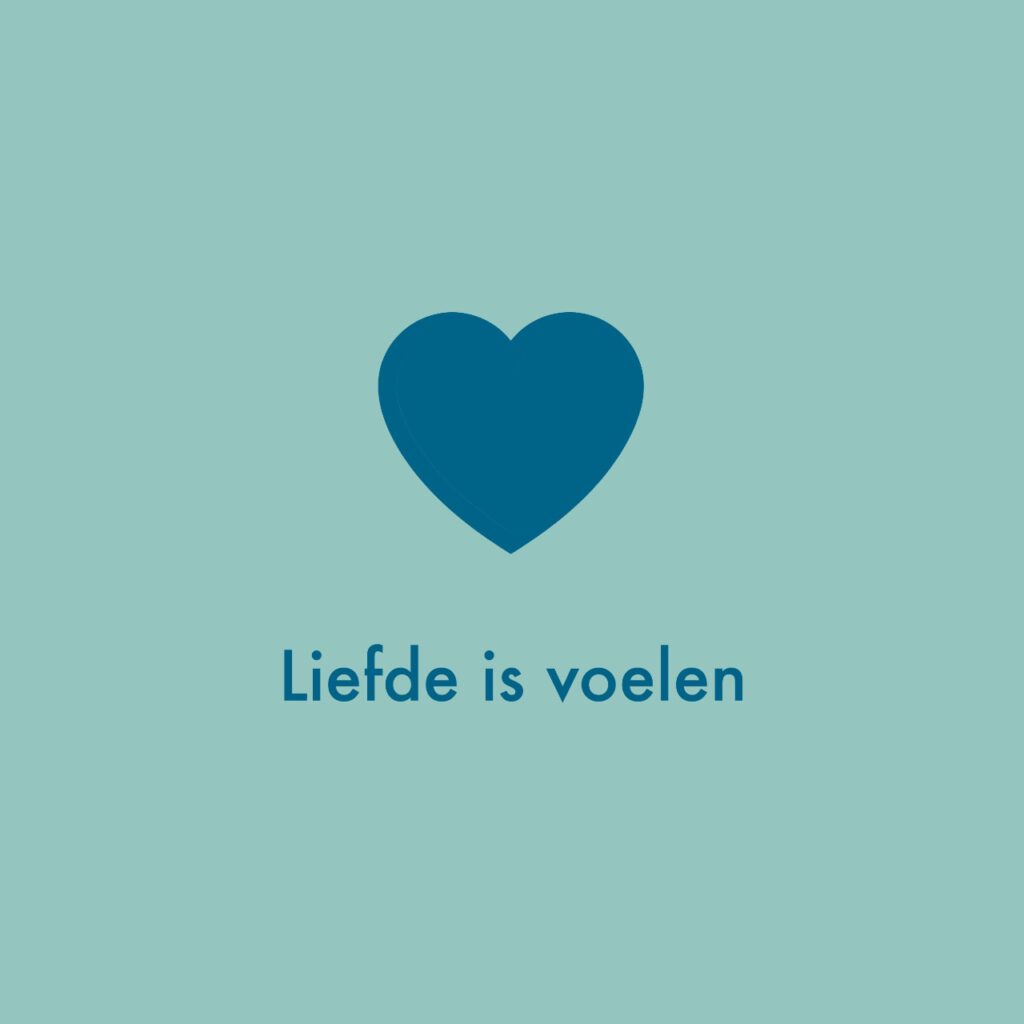 Liefde is voelen